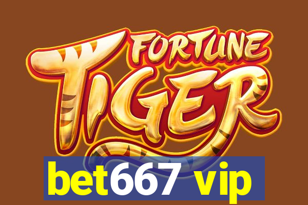 bet667 vip